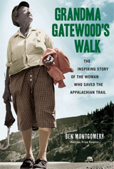Grandma Gatewoods walk