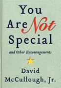 you are not that special