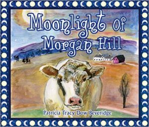 moonlight of morgan hill
