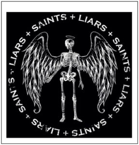 Saints and Liars entertain during the early evening.