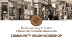 Chester Community Visioning Workshop planned for Dec. 14