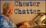 Chester Chatter: As I prepare to head home